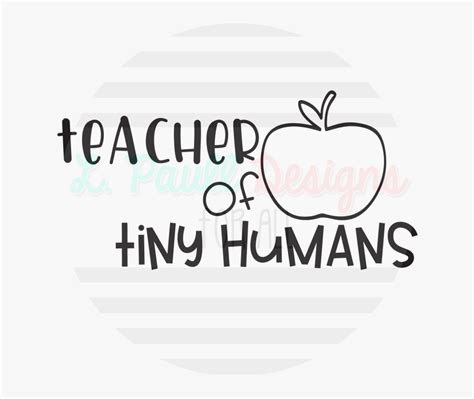 Download Teacher Apple Outline Png - Teach Tiny Humans Svg , Free Transparent Clipart - ClipartKey