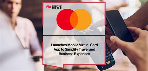 Mastercard Launches Mobile Virtual Card App to Simplify Travel and