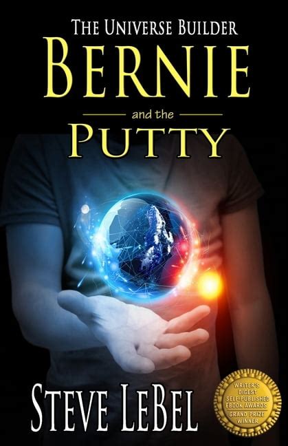 universe builders the universe builders bernie and the putty humorous fantasy and science