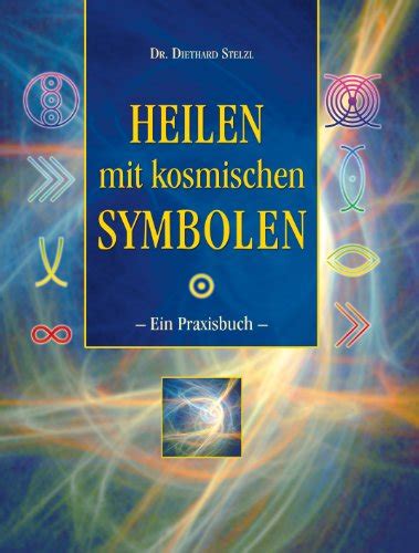 6 in den warenkorb preis: Heilen Mit Kosmischen Symbolen - Ein Praxisbuch Gebraucht ...
