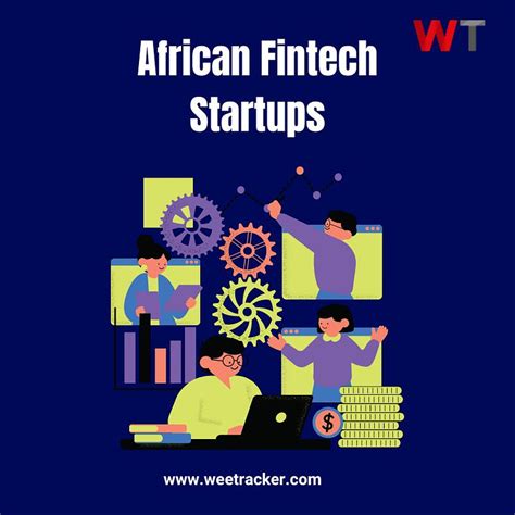 The Impact Of African Fintech Startups On Economic Growth By Weetracker