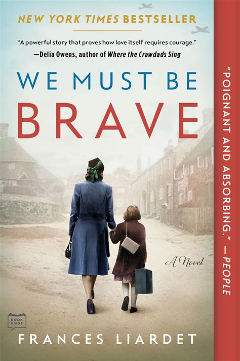 We Must Be Brave By Frances Liardet Book Read Online