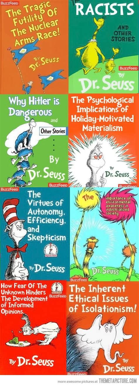 If Dr Seuss Had Been More Obvious Seuss Funny Quotes Funny