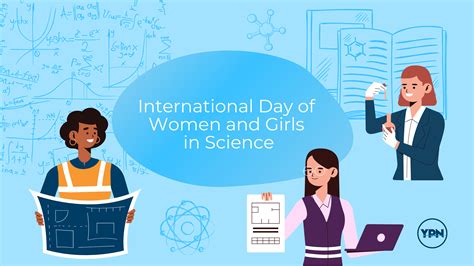 International Day Of Women And Girls In Science Young Professionals
