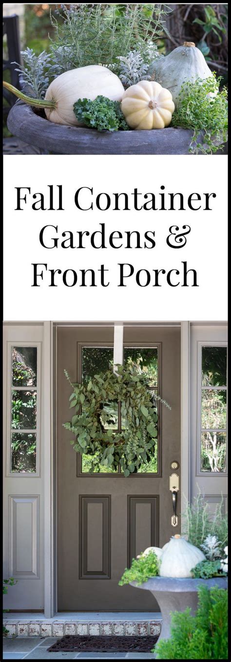 Fall Container Garden And Front Porch Fall Container Gardens Fall
