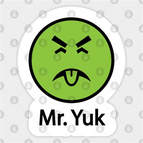 Mr Yuk The Original Mr Yuk Sticker Teepublic