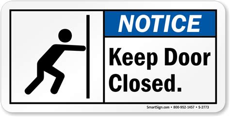 Notice Keep Door Closed Label Sku Lb 2773