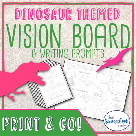 Dinosaur Themed Vision Board And Writing Prompt Printables That