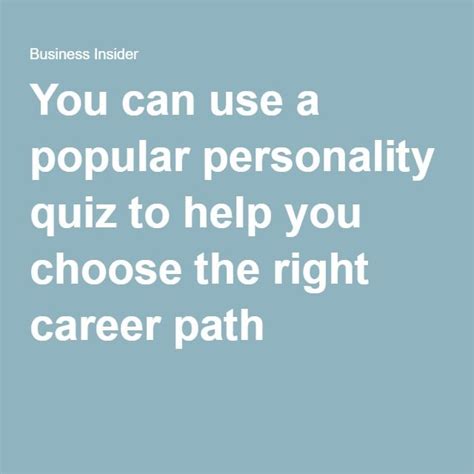 You Can Use A Popular Personality Quiz To Help You Choose The Right