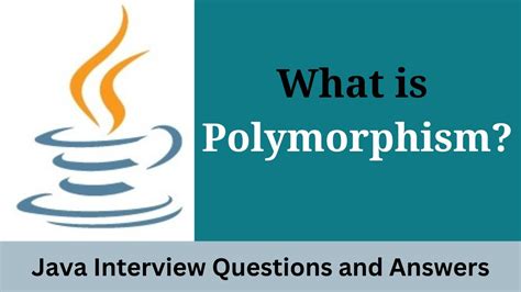 What Is Polymorphism Explain With Examples Java Interview Question