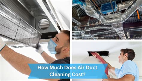 How Much Does Air Duct Cleaning Cost Get The Latest Pricing Info