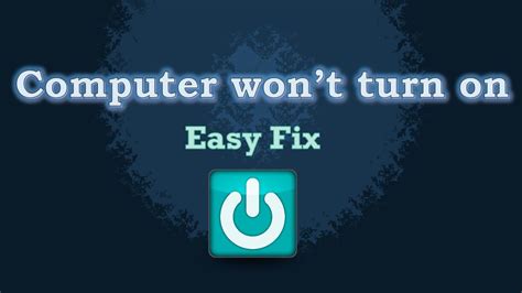 Computer Wont Turn On Easy Fix Youtube