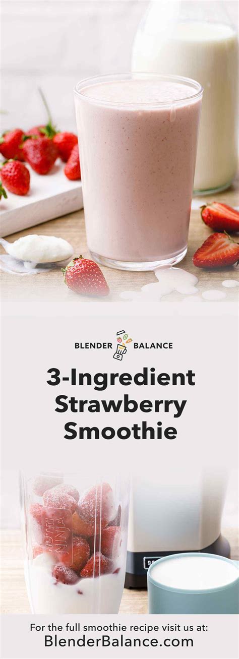 3 Ingredient Strawberry Smoothie Simplest Recipe Ever Blender Balance Recipe Strawberry