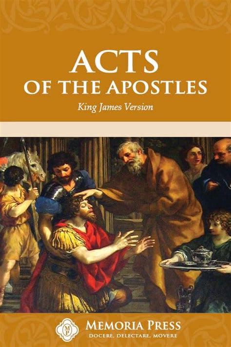 Acts Of The Apostles King James Version Memoria Press