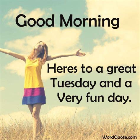 Coolest and funniest good morning quotes that you must send to your friend. Happy Tuesday Quotes And Sayings | Word Quote | Famous Quotes
