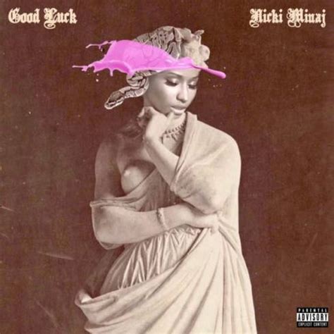 The list is updated daily to include all of nicki minaj's latest songs. DOWNLOAD MP3: Nicki Minaj - Good Luck - MTVNAIJA