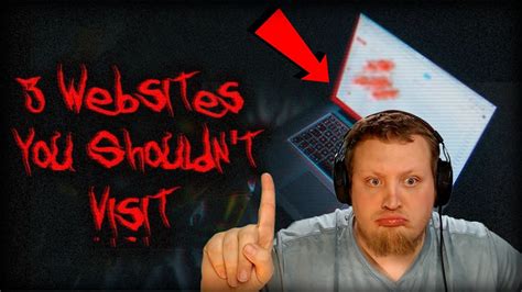 3 mysterious websites you should never visit reaction youtube