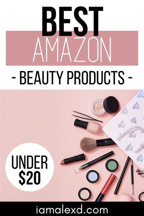 Best Amazon Beauty Must Haves Under 20 In 2020 Amazon Beauty