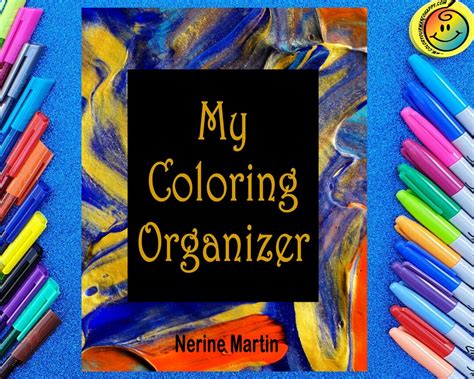 My Coloring Organizer Printable Adult Coloring Book Organizer And