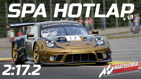 SPA WORLD RECORD HOTLAP 2 17 2 Porsche 991ii GT3 R Assetto