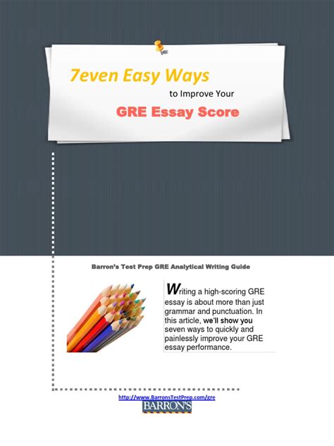Seven Easy Ways To Improve Your Gre Analytical Writing Score Graduate