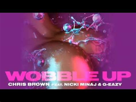Chris Brown Wobble Up Ft Nicki Minaj G Eazy Clean Youtube