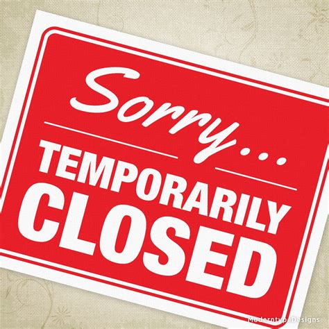 Sorry Temporarily Closed Printable Sign In 2021 Printable Signs