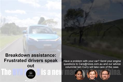 Breakdown Assistance Frustrated Drivers Speak Out Articles In English