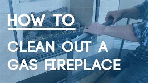 How To Clean A Gas Fireplace Regular Maintenance To Keep Your