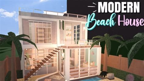 Bloxburg Modern Beach House 20k Youtube Images And Photos Finder