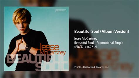 Jesse Mccartney Beautiful Soul Album Version Youtube