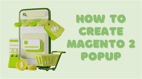 How To Create Magento 2 Popup And Its Mistakes You Should Avoid To Make