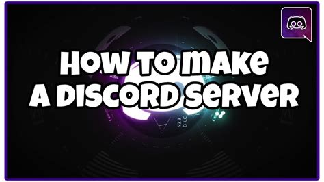 How To Make A Discord Server Youtube