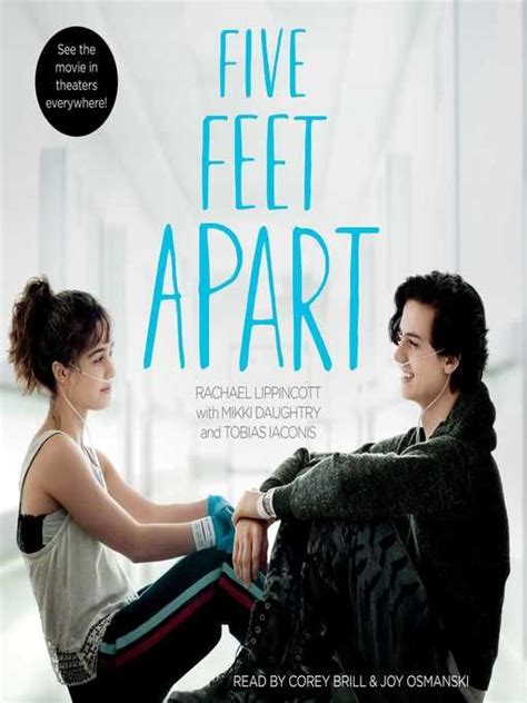 When stella develops an infection during her stay in the hospital, will tries to comfort her in the way abby once did. Five Feet Apart by Rachael Lippincott in 2020 | Audio ...