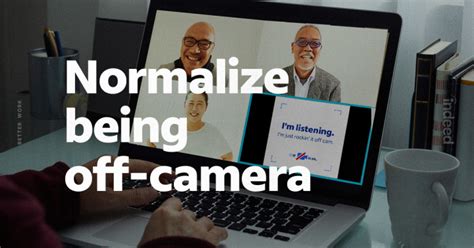 Why—and When—its Ok To Keep Your Camera Off During Virtual Meetings