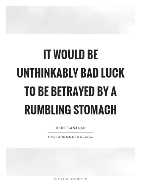 Misfortune, unfortunate, unlucky, jinxed, unhappy, mischance, down on your luck, out of luck, just my luck. Bad Luck Quotes | Bad Luck Sayings | Bad Luck Picture Quotes