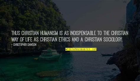 Christian Ethics Quotes Top 18 Famous Quotes About Christian Ethics