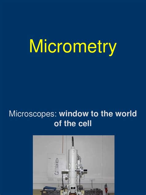 7micrometry Microscope Scientific Techniques