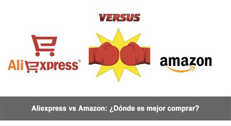 Aliexpress Vs Amazon ¿dónde Es Mejor Comprar Truust