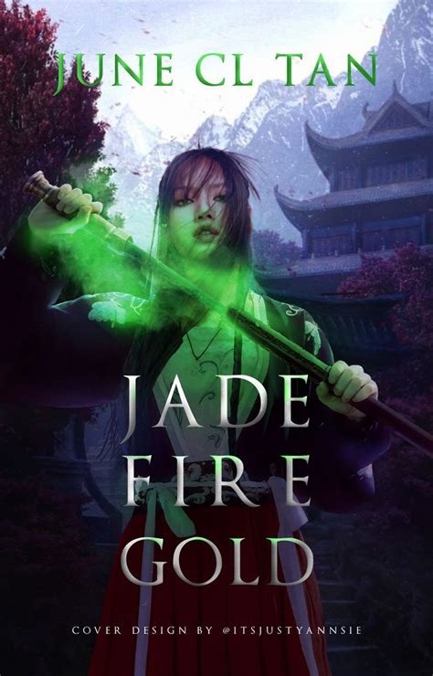 Jade Fire Gold Redesign In 2022 Cover Design Design Poster