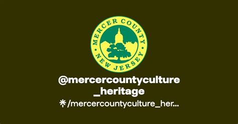 Mercercountyculture Heritage Instagram Facebook Linktree