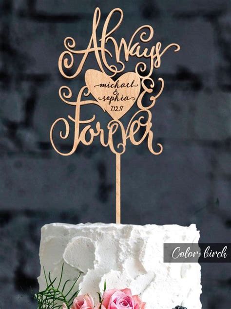 Always And Forever Cake Topper Wedding Cake Toppercustom Cake Topper