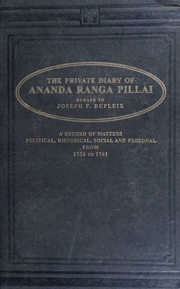 The Private Diary Of Ananda Ranga Pillai Dubash To Joseph François