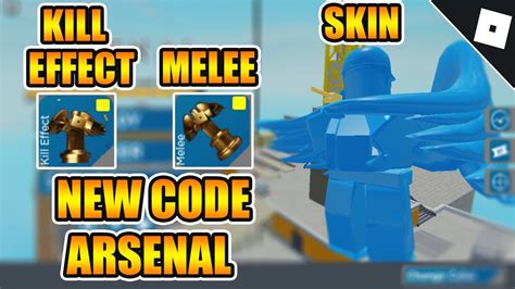 First of all, understand that there are various categories. Arsenal Code That Gives You a New Melee, Kill Effect & Skin in Arsenal | Roblox - YouTube