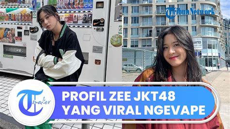 Zee Jkt48 Akhirnya Muncul Usai Beredar Video Dirinya Ngevape Meminta Hot Sex Picture
