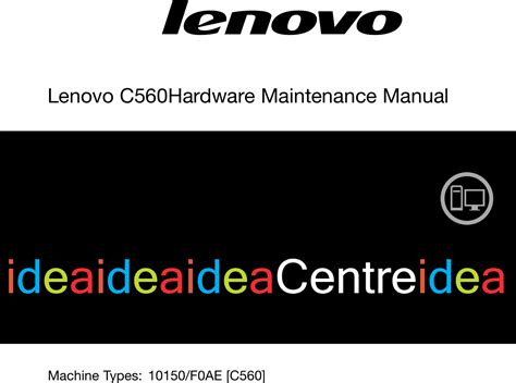 Lenovo C560 Hmm 20131107 User Manual Hardware Maintenance All In One