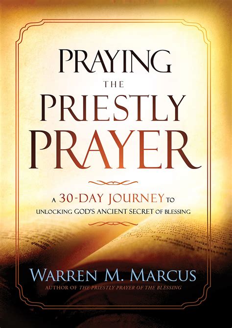 Praying the Priestly Prayer: A 30-Day Journey to Unlocking God's