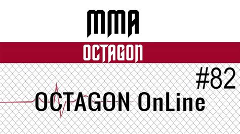 Octagon Online 82 Youtube