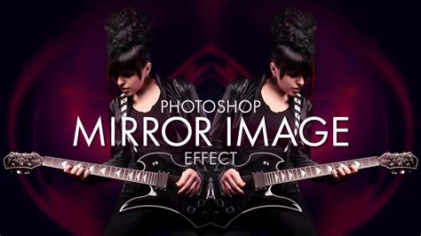 Create A Mirror Image Photo Effect In Photoshop