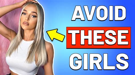 7 types of women to avoid never date these girls youtube